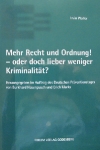 Less Law, More Order: The Truth about Reducing Crime (German)
